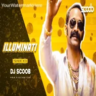 Illuminati (Tapori Mix) - DJ Scoob