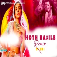 Hoth Rasiley Tere (Remix) DJ Umi