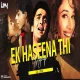 Ek Haseena Thi Ek Deewani Tha (Remix) DJ Umi