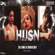 Anuv Jain - HUSN (Remix) Dj Umi X Digvijay