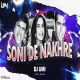 Soni De Nakhre Sone Lagde (Remix) DJ Umi