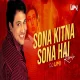 Sona Kitna Sona Hai Sone Jaise Tera Mann (Remix) Dj Umi