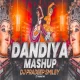 Dandiya Mashup Remix - NAVRATRI GARBA REMIX SONGS - Dj Pradeep Smiley