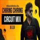 CHIRING CHIRING (CIRCUIT MIX 2K25) DJ LEX