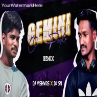 GEMINI O PODU  REMIX  DJ VISHWAS  DJ SN  ABHISHEK NAIK REMIX