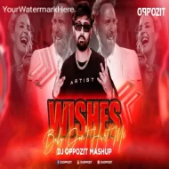 Wishes X Baby Dont Hurt Me - DJ Oppozit Mashup