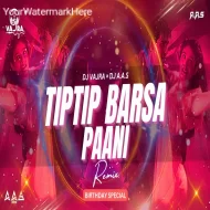 TIP TIP BARSA PAANI REMIX - DJ VAJRA × DJ A.A.S  Tapori Mix  Hindi Remix 