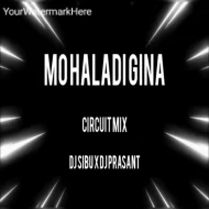 MO HALADI GINA (CIRCUIT MIX) DJ SIBU X DJ PRASANT