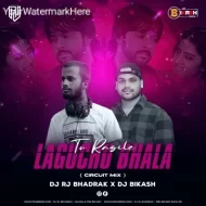 Ragile Laguchu Bhala (Circuit Mix 2k25) Dj Rj Bhadrak