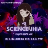 PLUS TWO SCIENCE JHIA (EDM TRANCE MIX) DJ RJ BDK X DJ RAJU