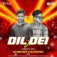 DIL DEI JA (ODIA CIRCUIT MIX) DJ BIKASH X DJ RAHUL