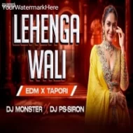 Lehenga Bali (Edm X Tapori) Dj Monster