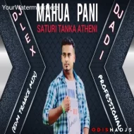 Mahua Pani (Edm Tapori Mix 2024) Dj Lex