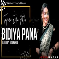 Bidiya Pana (Tapori Edm Mix) Dj Rocky X Dj Rahul Jsg