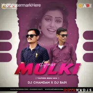 Mulki Hasi (Tapori Edm Mix) Dj Chandan X Dj Bapi