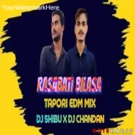 RASA BATI BILAS (EDM REMIX) DJ CHANDAN X DJ SHIBU