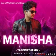 MOR MANISHA (PREMIUM TAPORI EDM MIX) DJ ROCKY X DJ KITTU X DJ GUNU