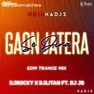 GAAN JATARA RE (PRIVATE OLD TRANCE MIX) DJ ROCKY X DJ JB X DJ LITAN