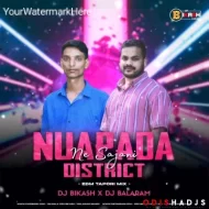 NUAPADA DISTRICT NE SAJANI(PRIVATE EDM TAPORI MIX)DJ BALRAM X DJ BIKASAH