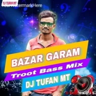 Bajar Garam Rani Lo Rani (Tapori Troot Bass Mix 2024) Dj Tufan Mt