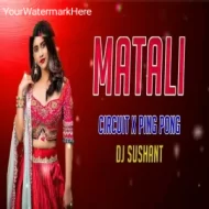 Matali (Odia Circuit X Ping Pong) Dj Sushant