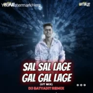 SAL SAL LAGE GAL GAL LAGE (UT MIX) DJ SATYAJIT