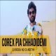 Corex Pia Chhadidemi (Tapori Edm Mix) Dj Biddu X Dj Aditya