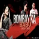 Bombay Ka Babu (Tapori Edm Mix) Dj Rocky X Dj Hardik