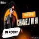 CHAMELI HI HI (TAPORI EDM MIX) DJ ROCKY