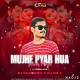 MUJHE PYAR HUA (EDM HYBRID MIX) DJ CHANDAN X DJ NO X FT. DJ ROCKY