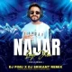 Najar Lagi Jiba (Oriya Remix) Dj Pinu Exclusive Nd Dj Srikant