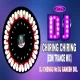 CHIRING CHIRING (EDM TRANCE MIX) DJ CHENGU Nd DJ GANESH DKL