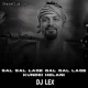 Sal Sal Lage Gal Gal Lage Kundei Helani (Trance Mix) Dj Lex