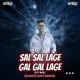 SAL SAL LAGE GAL GAL LAGE (UT MIX) DJ SATYAJIT