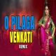 O Pilaga Venkati Remix - DJ Dheeraj x DJ Prathvi