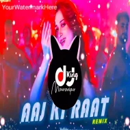 Aaj Ki Raat - EDM Remix - DJ Yogesh