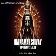 Om Namah Shivay - Shiv Dhun - DJ A.Sen - Rapper Maddy