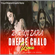 Babuji Zara Dheere Chalo -Remix - (VDJ NIROB x Dj Choton)