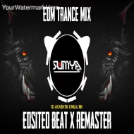 EDSITED BEAT - REMASTER 3.0 - DJ AKASH SK - NILAJ NK 