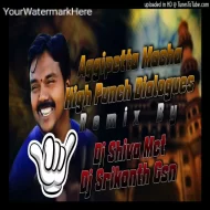 AGGIPETTA MACHA HIGH PUNCH DIALOGUES DJ SONG REMIX