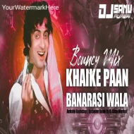 Khaike Paan Banaras Wala (Remix) Dj Sanu Mumbai