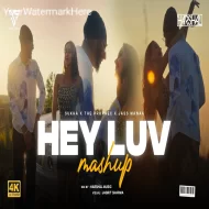 Hey Luv Mashup by Harshal Music