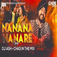 Na Na Na Na Na Re (Remix) DJ Ash x Chas In the Mix