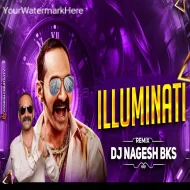 Illuminati Song (New Vibe Remix) DJ Nagesh Bks