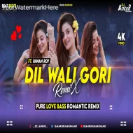 Dil Wali Gori Re - DJ Ankur Mix