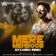 Mere Mehboob (Remix) - DJ Kaabira