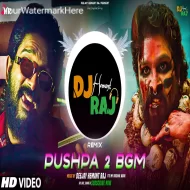 Pushpa 2 Bgm - DeeJay Hemant Raj  Allu Arjun  DJ Remix