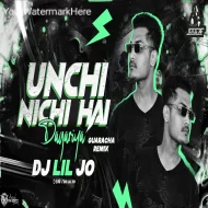 Unchi Nichi Hai Dagariya (Guaracha Remix) DJ LIL JO