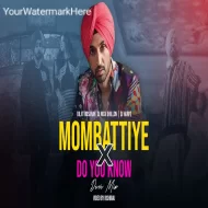 Mombattiye X Diljit Dosanjh (Desi Mix)    DJ Nick Dhillon