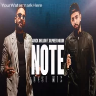 Note (Desi Mix) - Dilpreet Dhillon - DJ Nick Dhillon